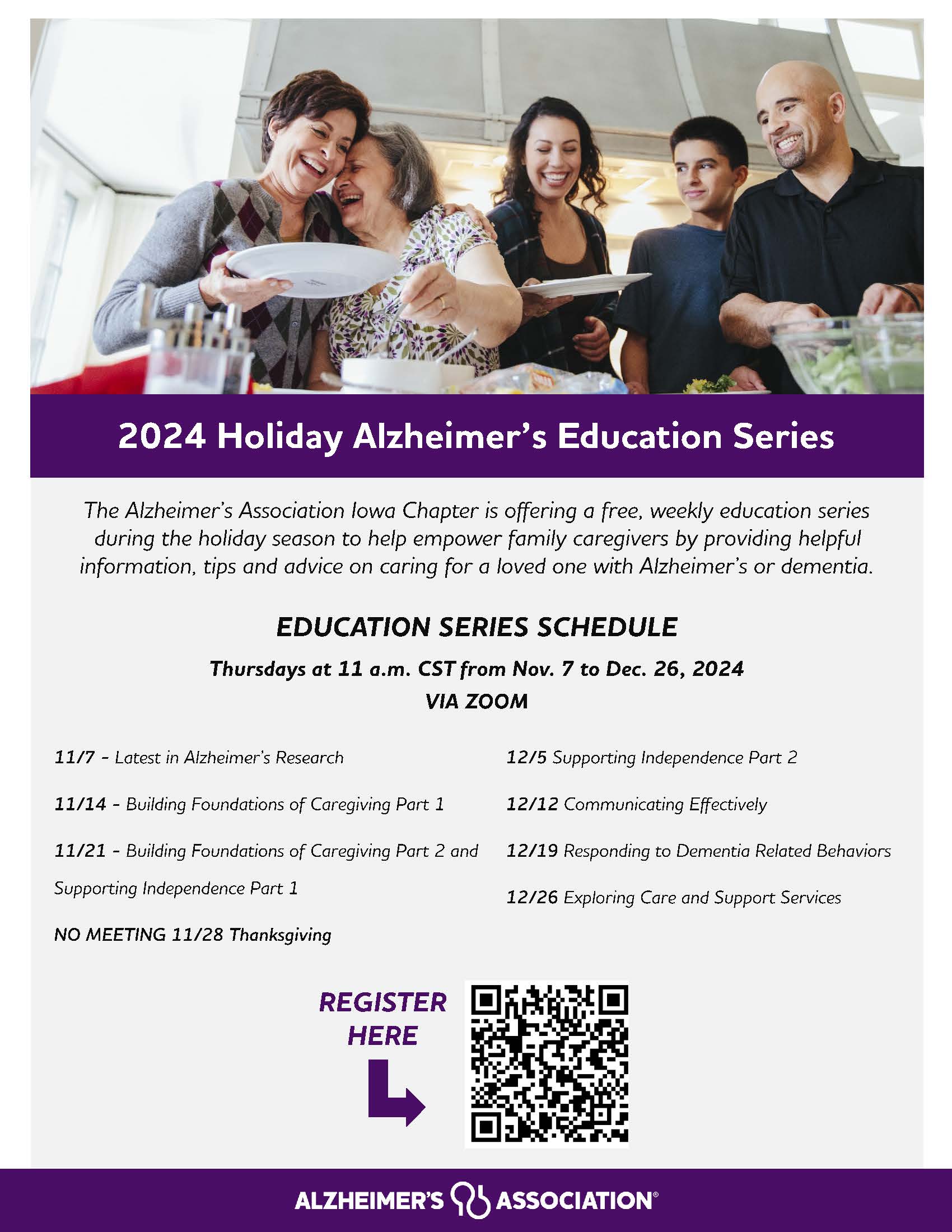 The Alzheimer's Association Iowa Chapter EDUCATION SERIES